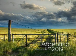 Gewinnen Sie den tollen Kalender Argentina 2019 von Florian von der Fecht!